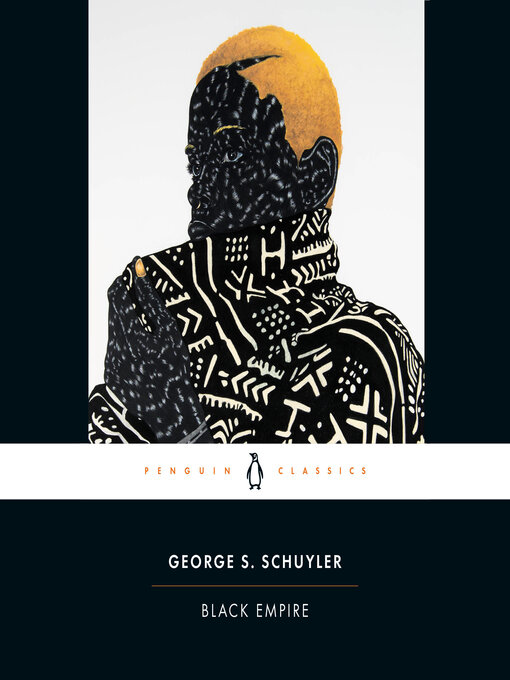 Title details for Black Empire by George S. Schuyler - Wait list